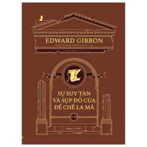 Sự Suy Tàn Và Sụp Đổ Của Đế Chế La Mã V – VI
