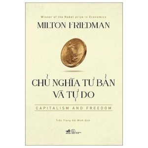 Chủ Nghĩa Tư Bản và Tự Do