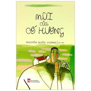 Mùi Của Cố Hương