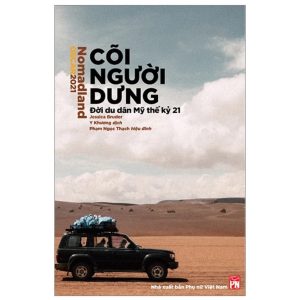 Cõi người dưng - Đời Du Dân Mỹ Thế Kỷ 21